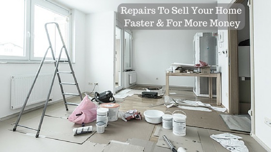 remodeling repairs that help sell your home faster for more money Remodeling Repairs That Help Sell Your Home Faster For More Money
