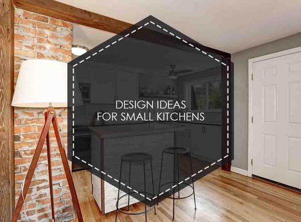 Design Ideas for Small Kitchens