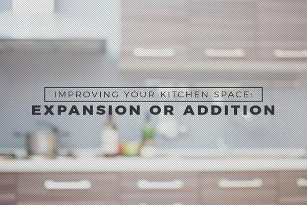Improving Kitchen Space Expansion Addition